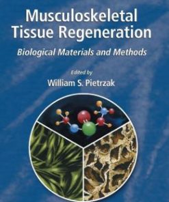 Musculoskeletal Tissue Regeneration: Biological Materials and Methods (EPUB)