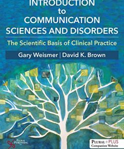 Introduction to Communication Sciences and Disorders: The Scientific Basis of Clinical Practice (PDF)