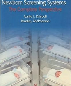 Newborn Screening Systems: The Complete Perspective