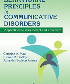 Behavioral Principles in Communicative Disorders (Applications to Assessment and Treatment) (PDF)