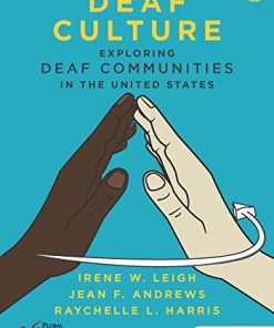 Deaf Culture (Exploring Deaf Communities in the United States) (PDF)