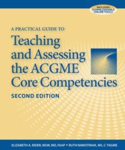 A Practical Guide to Teaching and Assessing the ACGME Core Competencies, 2nd Edition