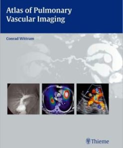 Atlas of Pulmonary Vascular Imaging: A Multimodality Approach