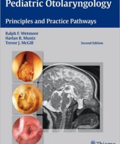 Pediatric Otolaryngology: Principles and Practice Pathways (PDF)