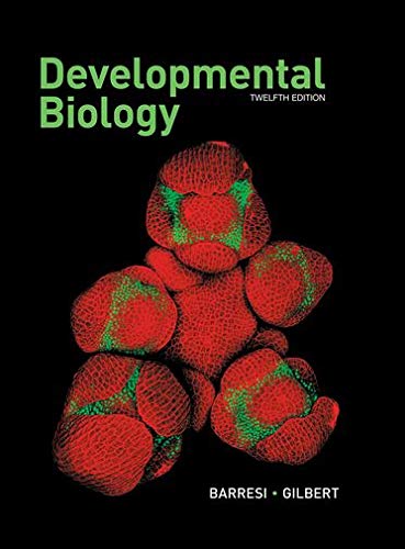 Developmental Biology, 12th Edition (PDF) Developmental Biology, 12th Edition (PDF)