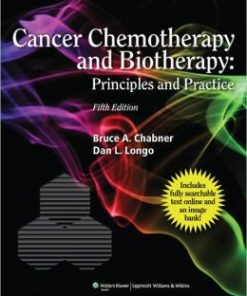 Cancer Chemotherapy and Biotherapy: Principles and Practice, 5th Edition (PDF)