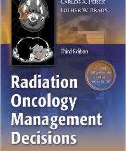 Radiation Oncology: Management Decisions, 3rd Edition (PDF)