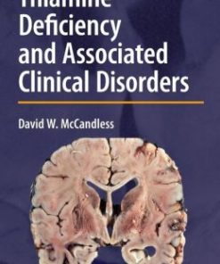 Thiamine Deficiency and Associated Clinical Disorders (PDF)