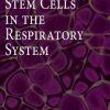 Stem Cells in the Respiratory System (PDF)