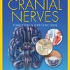 Cranial Nerves: Function and Dysfunction, 3rd Edition