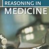 Evidence-Based Clinical Reasoning in Medicine