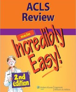 ACLS Review Made Incredibly Easy, 2nd Edition