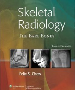 Skeletal Radiology: The Bare Bones, 3rd Edition