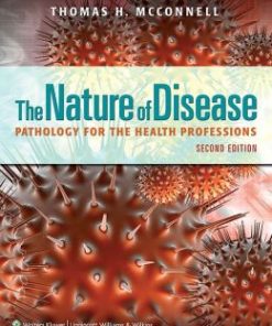 The Nature of Disease: Pathology for the Health Professions, 2nd Edition (EPUB)