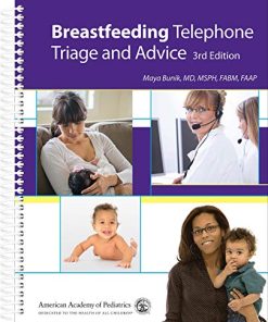 Breastfeeding Telephone Triage and Advice, 3rd Edition