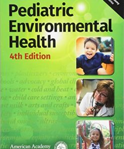 Pediatric Environmental Health, 4th Edition