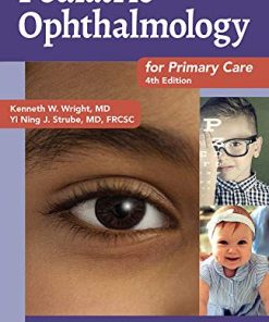 Pediatric Ophthalmology for Primary Care, 4th Edition