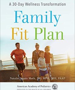 Family Fit Plan: A 30-Day Wellness Transformation (PDF)