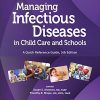 Managing Infectious Diseases in Child Care and Schools: A Quick Reference Guide (PDF)