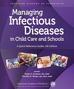 Managing Infectious Diseases in Child Care and Schools: A Quick Reference Guide (PDF)