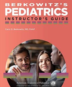 Berkowitz’s Pediatrics: Instructor’s Guide (PDF)