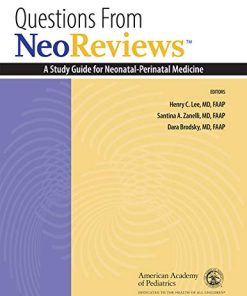 Questions From NeoReviews: A Study Guide for Neonatal-Perinatal Medicine, 2nd Edition (PDF)