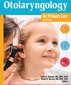 Pediatric Otolaryngology for Primary Care, 2nd Edition (PDF)
