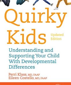 Quirky Kids: Understanding and Supporting Your Child With Developmental Differences, 2nd Edition (PDF)