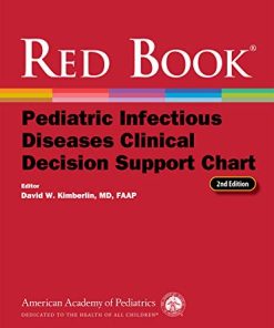 Red Book Pediatric Infectious Diseases Clinical Decision Support Chart, 2nd edition (PDF)