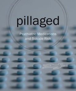 Pillaged: Psychiatric Medications and Suicide Risk