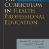 The Hidden Curriculum in Health Professional Education