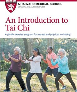 An Introduction to Tai Chi: A gentle exercise program for mental and physical well-being (PDF)