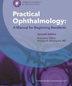 Practical Ophthalmology: A Manual for Beginning Residents, 7th Edition (PDF)