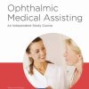 Ophthalmic Medical Assisting: An Independent Study Course, Sixth Edition Print Textbook (PDF)