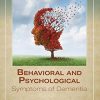 Behavioral and Psychological Symptoms of Dementia (PDF)