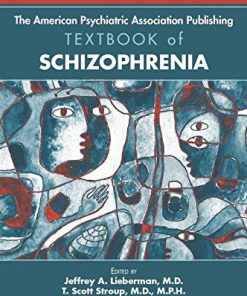 The American Psychiatric Association Publishing Textbook of Schizophrenia, 2nd Edition (PDF)