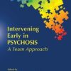 Intervening Early in Psychosis (PDF)