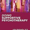 Doing Supportive Psychotherapy (PDF) Doing Supportive Psychotherapy (PDF)