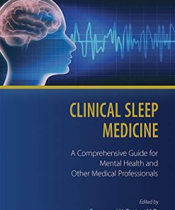 Clinical Sleep Medicine: A Comprehensive Guide for Mental Health and Other Medical Professionals (EPUB)