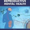 Textbook of Women’s Reproductive Mental Health 2021 EPUB + Converted PDF