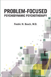 Problem-Focused Psychodynamic Psychotherapy (EPUB)