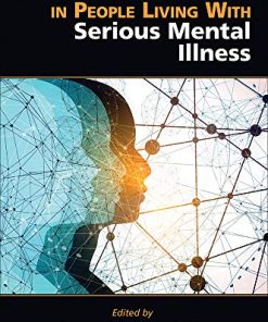 Health and Wellness in People Living with Serious Mental Illness (PDF)