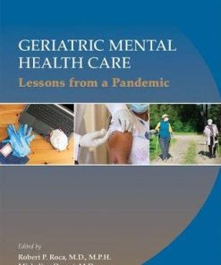 Geriatric Mental Health Care: Lessons from a Pandemic (PDF)