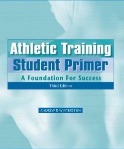 Athletic Training Student Primer: A Foundation for Success, 3rd Edition