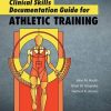 Clinical Skills Documentation Guide for Athletic Training (PDF)