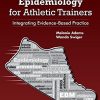 Epidemiology for Athletic Trainers: Integrating Evidence-Based Practice (PDF)