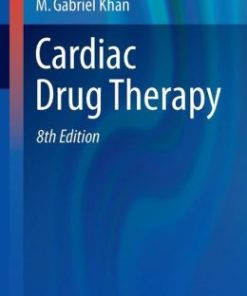 Cardiac Drug Therapy, 8th Edition