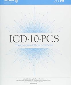 ICD-10-PCS 2019: The Complete Official Codebook (PDF)