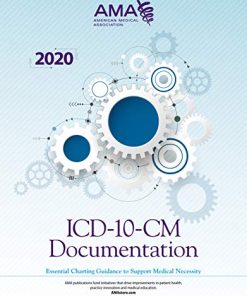 ICD-10-CM Documentation 2020: Essential Charting Guidance to Support Medical Necessity (EPUB)