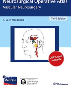 Neurosurgical Operative Atlas: Vascular Neurosurgery, 3rd Edition (PDF)